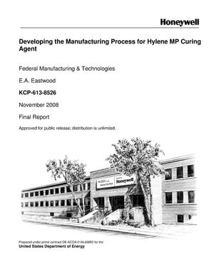 Developing the Manufacturing Process for Hylene MP Curing Agent