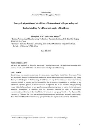Energetic deposition of metal ions: Observation of self-sputtering and limited sticking for off-normal angles of incidence