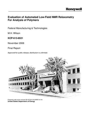 Evaluation of Automated Low-Field NMR Relaxometry For Analysis of Polymers