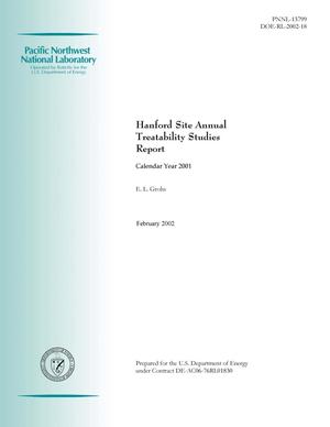 Hanford Site Annual Treatability Studies Report Calendar Year 2001