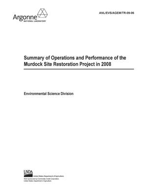 Summary of operations and performance of the Murdock site restoration project in 2008.