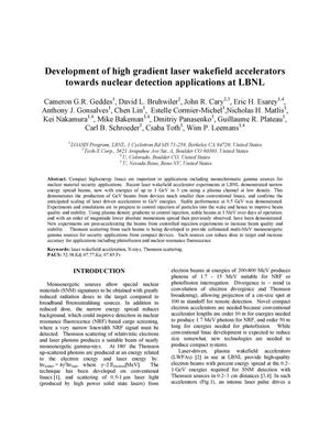 Development of high gradient laser wakefield accelerators towards nuclear detection applications at LBNL