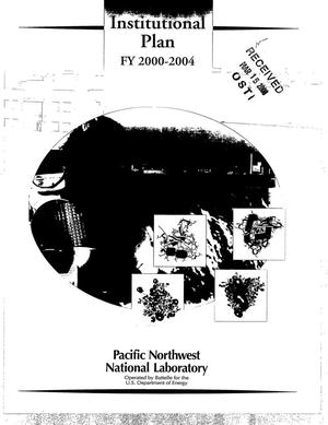 Pacific Northwest National Laboratory Institutional Plan FY 2000-2004