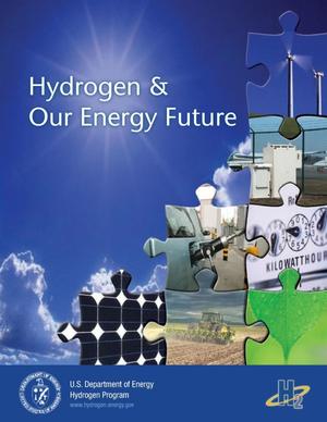 Hydrogen and OUr Energy Future