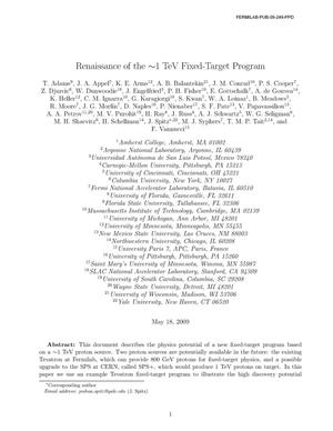 Renaissance of the ~1 TeV Fixed-Target Program