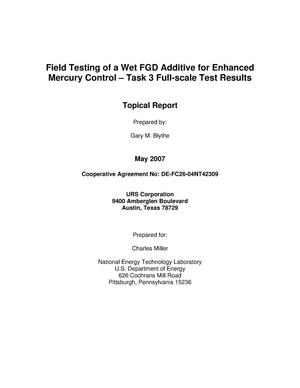 Field Testing of a Wet FGD Additive for Enhanced Mercury Control - Task 3 Full-scale Test Results