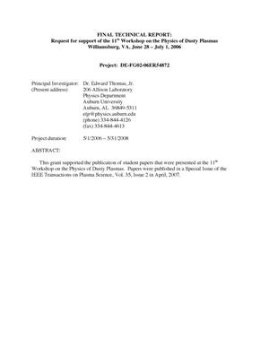 FINAL TECHNICAL REPORT: Request for support of the 11th Workshop on the Physics of Dusty Plasmas