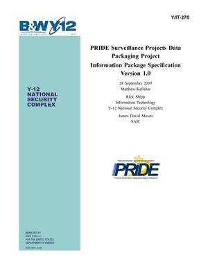 PRIDE Surveillance Projects Data Packaging Project, Information Package Specification Version 1.0