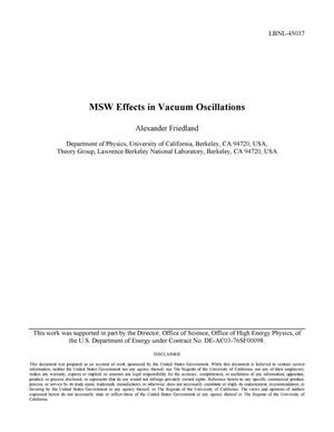 MSW Effects in Vacuum Oscillations