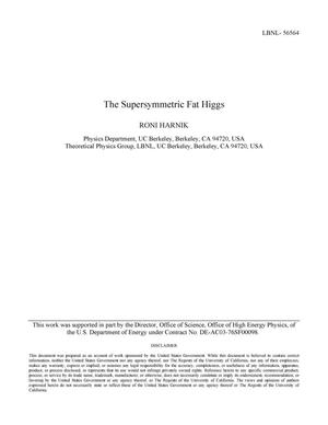 The Supersymmetric Fat Higgs