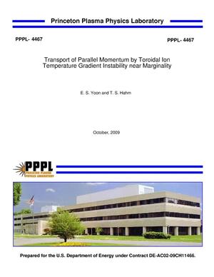 Transport of Parallel Momentum by Toroidal Ion Temperature Gradient Instability near Marginality