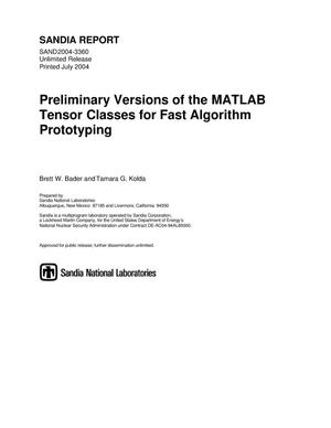 Preliminary versions of the MATLAB tensor classes for fast algorithm prototyping.