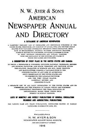 Primary view of N. W. Ayer & Son's American Newspaper Annual and Directory: A Catalogue of American Newspapers, 1916, Volume 1
