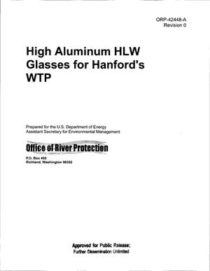 HIGH ALUMINUM HLW GLASSES FOR HANFORDS WTP