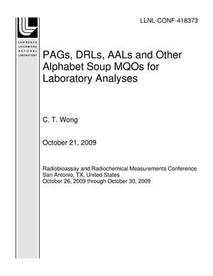 PAGs, DRLs, AALs and Other Alphabet Soup MQOs for Laboratory Analyses