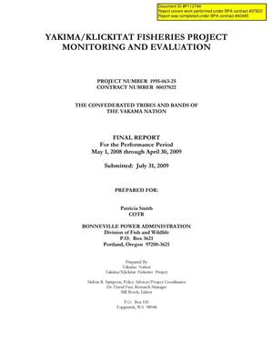 Yakima/Klickitat Fisheries Project Monitoring and Evaluation, Final Report For the Performance Period May 1, 2008 through April 30, 2009.