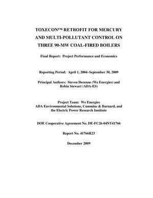 Toxecon Retrofit for Mercury and Mulit-Pollutant Control on Three 90-MW Coal-Fired Boilers