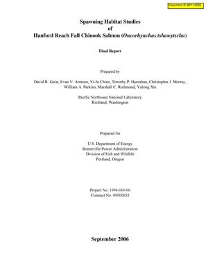 Spawning Habitat Studies of Hanford Reach Fall Chinook Salmon (Oncorhynchus tshawytscha), Final Report.