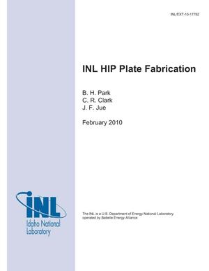 INL HIP Plate Fabrication