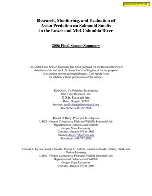 Research, Monitoring, and Evaluation of Avian Predation on Salmonid Smolts in the Lower and Mid-Columbia River, 2006 Final Season Summary.
