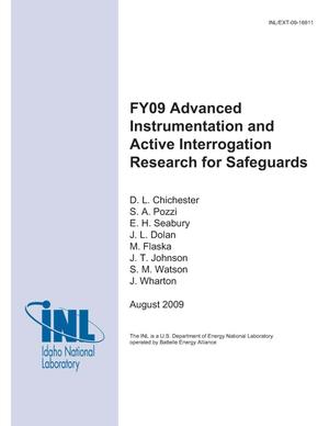 FY09 Advanced Instrumentation and Active Interrogation Research for Safeguards