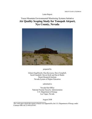 Letter Report: Yucca Mountain Environmental Monitoring Systems Initiative - Air Quality Scoping Study for Tonopah Airport, Nye County, Nevada