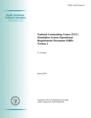 National Counterdrug Center (NCC) Simulation System Operational Requirements Document (ORD) Version 2