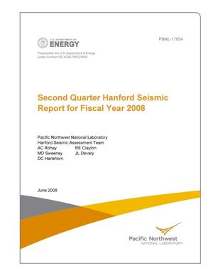Second Quarter Hanford Seismic Report for Fiscal Year 2008
