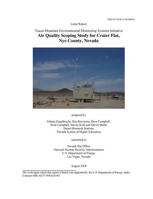 Letter Report: Yucca Mountain Environmental Monitoring Systems Initiative - Air Quality Scoping Study for Crater Flat, Nye County, Nevada