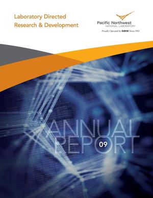 Laboratory Directed Research and Development Annual Report for 2009