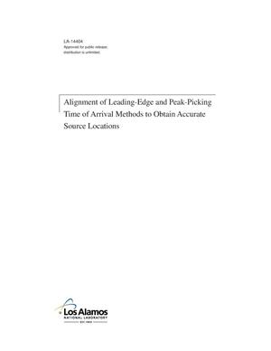 Alignment of leading-edge and peak-picking time of arrival methods to obtain accurate source locations