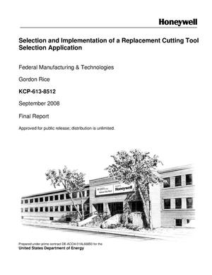Selection and Implementation of a Replacement Cutting Tool Selection Application