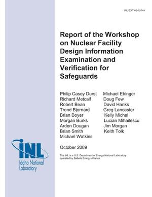 Report of the Workshop on Nuclear Facility Design Information Examination and Verification for Safeguards