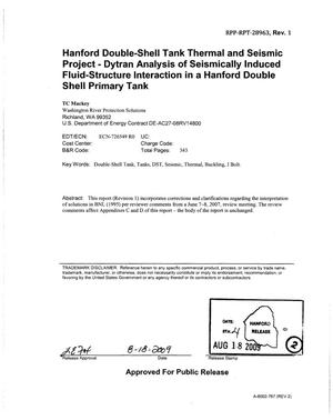 HANFORD DOUBLE-SHELL TANK THERMAL AND SEISMIC PROJECT DYTRAN ANALYSIS OF SEISMICALLY INDUCED FLUID-STRUCTURE INTERACTION IN A HANFORD DST PRIMARY TANK