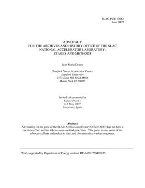 Advocacy for the Archives and History Office of the SLAC National Accelerator Laboratory: Stages and Methods