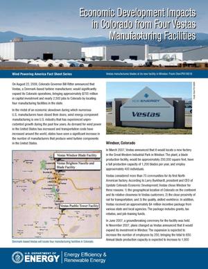 Economic Development Impacts in Colorado from Four Vestas Manufacturing Facilities, Wind Powering America Fact Sheet Series
