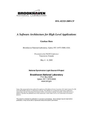 A Software Architecture for High Level Applications