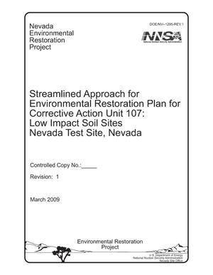 Streamlined Approach for Environmental Restoration Plan for Corrective Action Unit 107: Low Impact Soil Sites, Nevada Test Site, Nevada