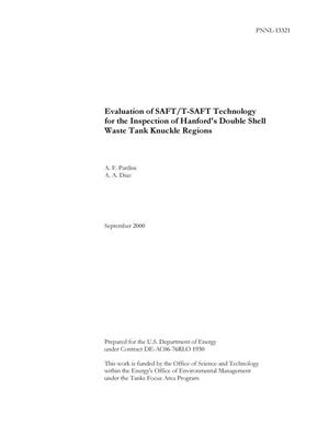 Evaluation of SAFT/T-SAFT Technology for the Inspection of Hanford's Double Shell Waste Tank Knuckle Regions