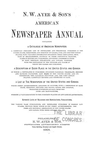 Primary view of object titled 'N. W. Ayer & Son's American Newspaper Annual: containing a Catalogue of American Newspapers, a List of All Newspapers of the United States and Canada, 1901, Volume 2'.