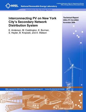 Interconnecting PV on New York City's Secondary Network Distribution System