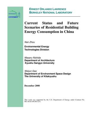 Current Status and Future Scenarios of Residential Building Energy Consumption in China