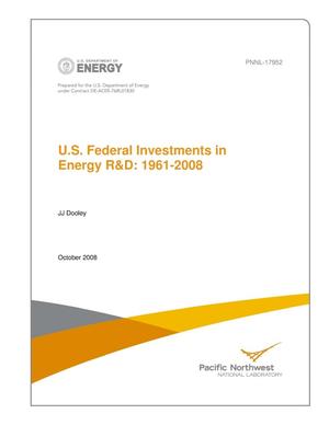 U.S. Federal Investments in Energy R&D: 1961-2008