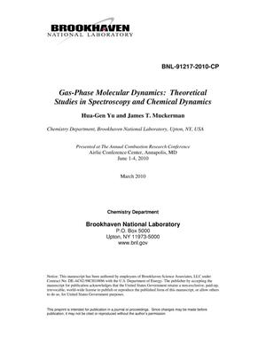 Gas-Phase Molecular Dynamics: Theoretical Studies in Spectroscopy and Chemical Dynamics