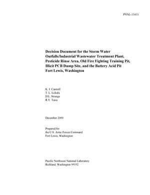 Decision Document for the Storm Water Outfalls/Industrial Wastewater Treatment Plant, Pesticide Rinse Area, Old Fire Fighting Training Pit, Illicit PCB Dump Site, and the Battery Acid Pit Fort Lewis, Washington