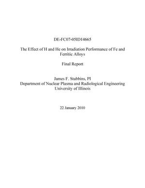 The Effect of H and He on Irradiation Performance of Fe and Ferritic Alloys