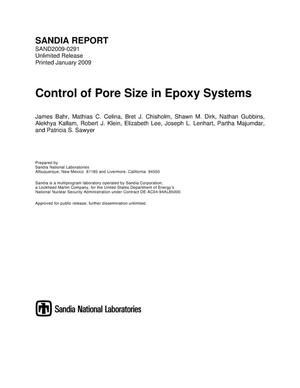 Control of pore size in epoxy systems.