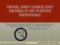 Presentation: Denial, Daily Hassles, and Health Distress in HIV Positive Individuals