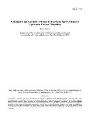 Constraints and Casimirs for Super Poincare and Supertranslation Algebras in various dimensions