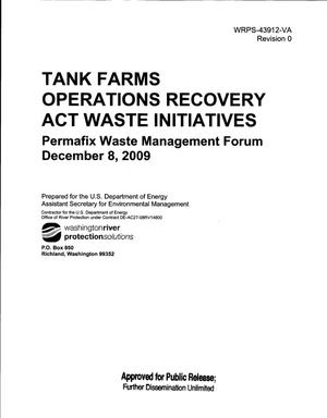 TANK FARMS OEPRATIONS RECOVERY ACT WASTE INITIATIVES